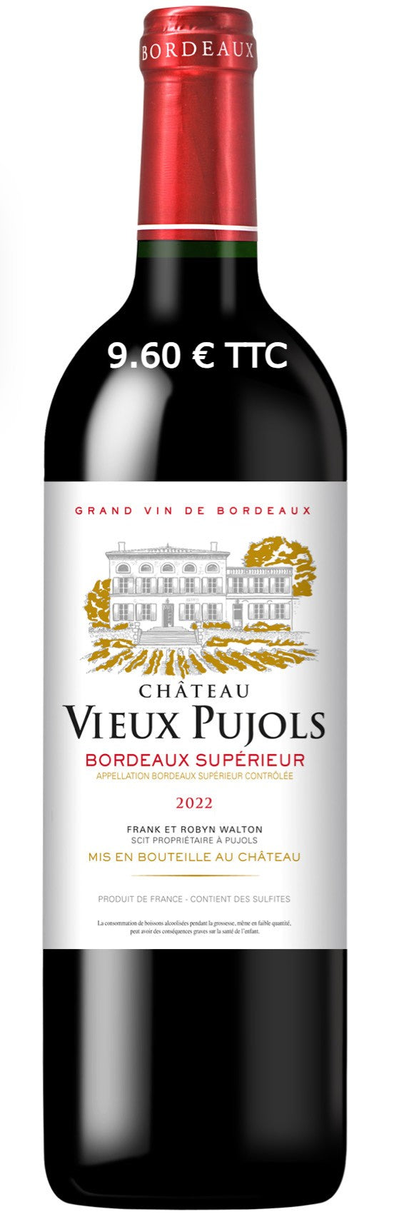 Château Vieux Pujols 2022 (€ 9,60 - 0.75L Bottle)